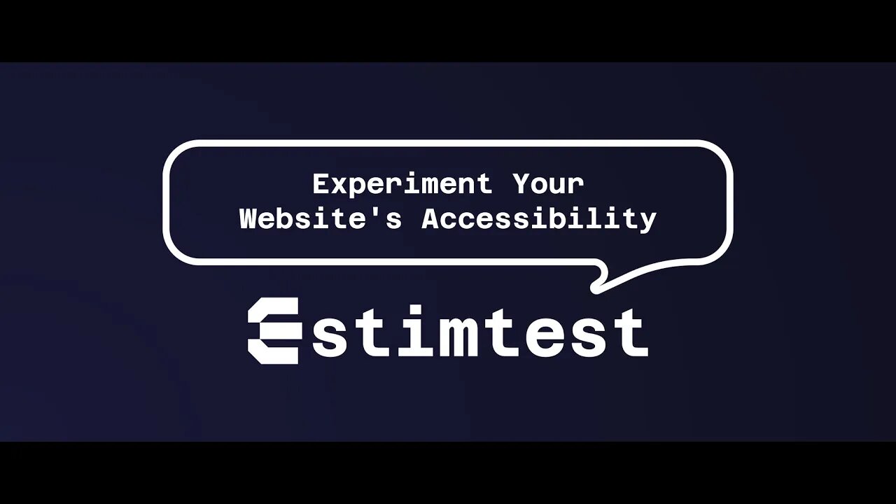 Estimtest - Experiment Your Website's Accessibility