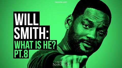 Will Smith : What Is He? Part 8