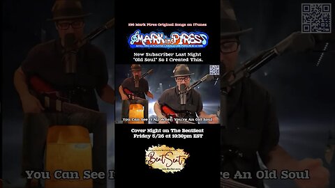 Are You An Old Soul? Powerful Mark Pires Original Songs