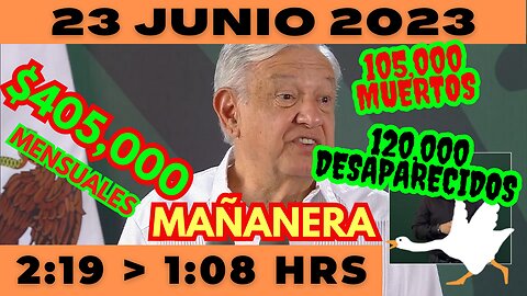 💩🐣👶 AMLITO | Mañanera *Viernes 23 de Junio 2023* | El gansito veloz 2:19 a 1:08.