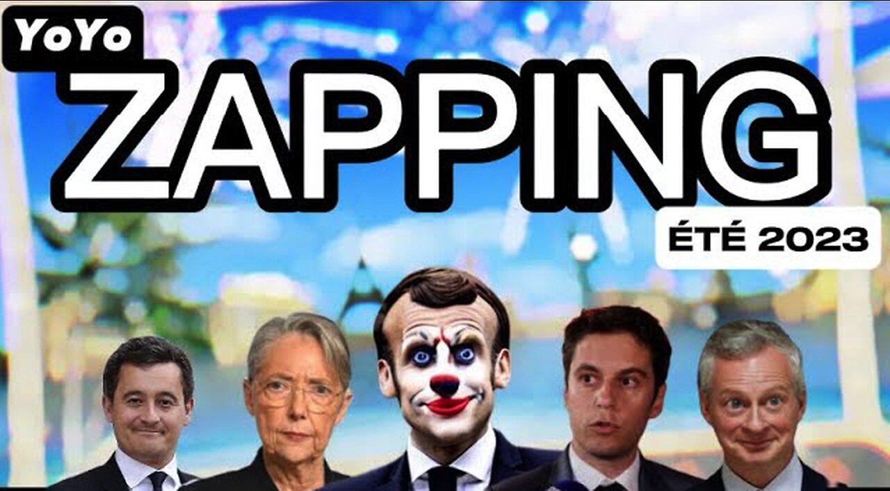 ZAPPING ÉTÉ 2023