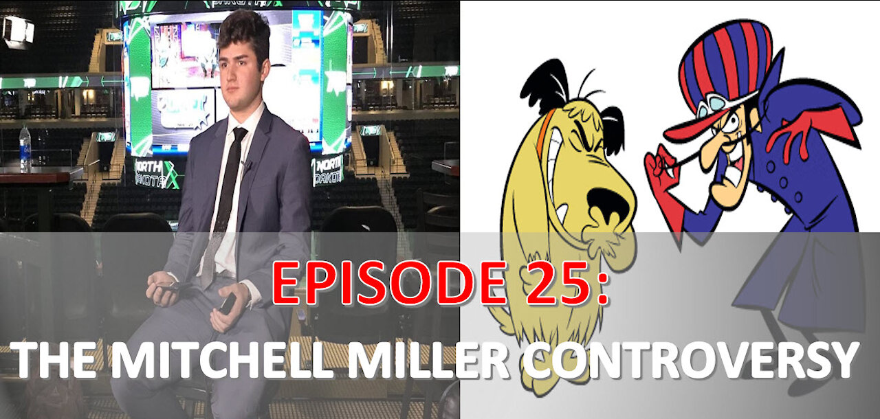 EPISODE 25 - The Mitchell Miller Controversy | Cancel Culture STRIKES AGAIN!