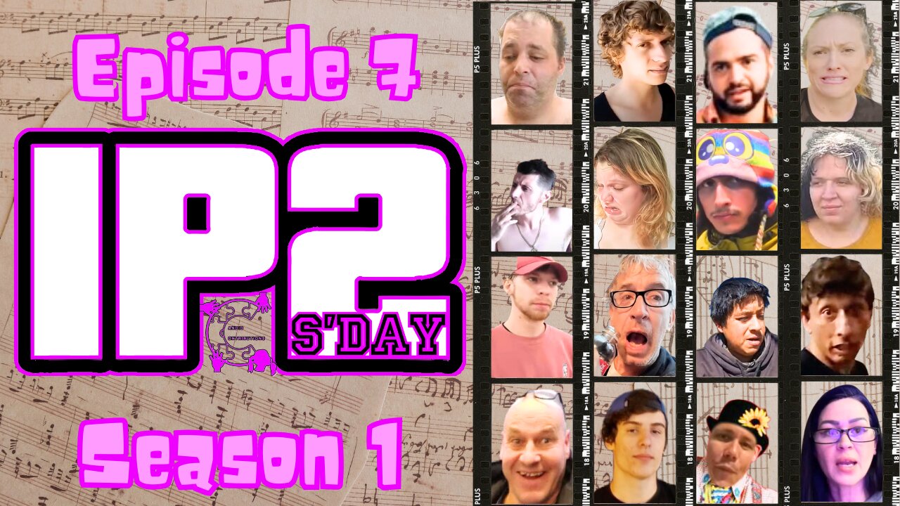 IP2sday A Weekly Review Season 1 - Episode 07
