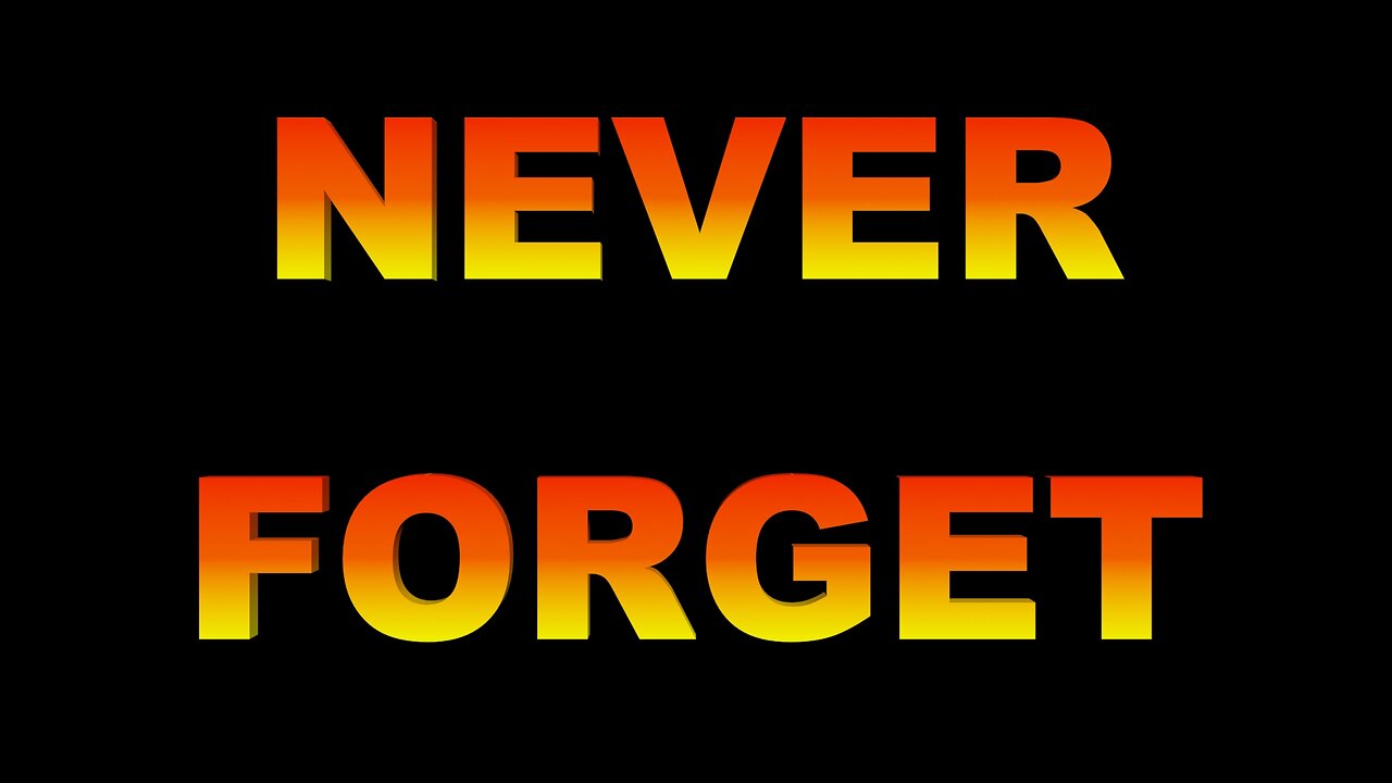 Never say NEVER - A short presentation on the numerology of "NEVER FORGET"