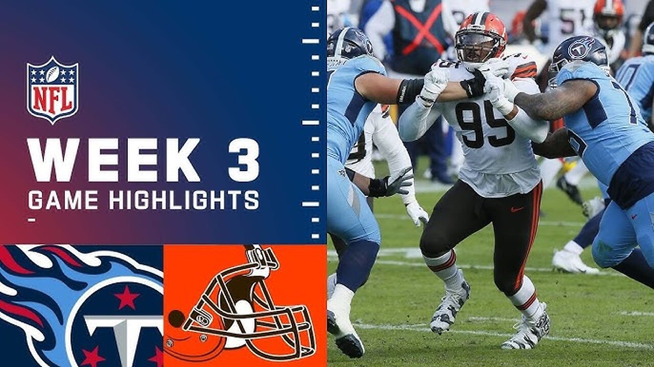 Tennessee Titans vs. Cleveland Browns | 2023 Week 3 Game Highlights