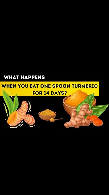 WHAT HAPPENS WHEN YOU CONSUME TURMERIC FOR 14 DAYS