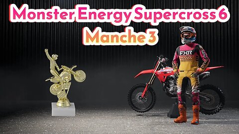 Monster Energy Supercross 6 Manche 3 Futures 250