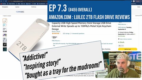 Ep 7.3 (#455 overall) Amazon.com : Luilec 2TB flash drive reviews