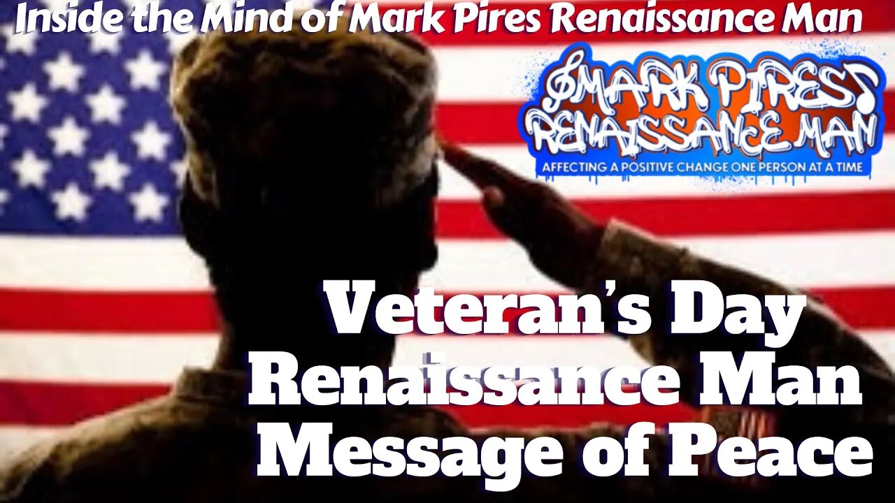 Renaissance Man Message To Every Veteran.. Share This Veterans Prayer!