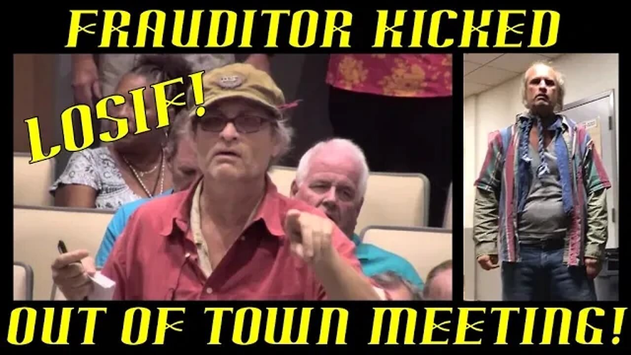 Frauditor Losif AKA Kenny Kicked Out of Town Hall Meeting for Babbling!