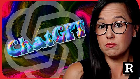 Hang on! AI & ChatGPT are now having "hallucinations"??? | Redacted w Natali and Clayton Morris