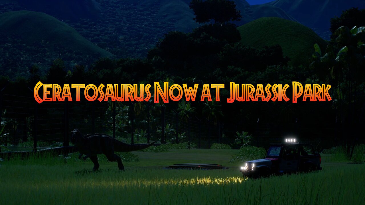 Jurassic World Episode 2: Ceratosaurus now at Jurassic Park