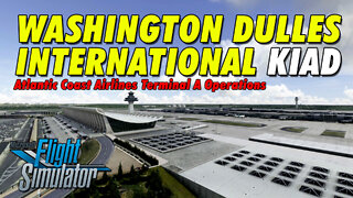 KIAD Washington Dulles International Airport | Atlantic Coast Airlines Operations | MSFS2020