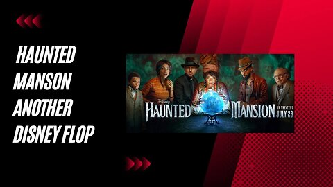 The Haunted Mansion: Disney's Latest Box Office Bust!!