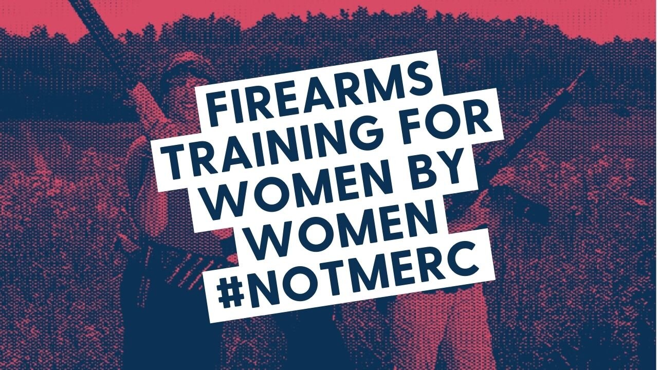 Firearms training for women by women #NotMeRC