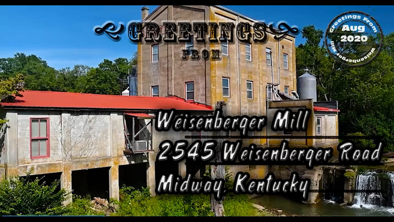 20_Weisenberger Mills - History Brief