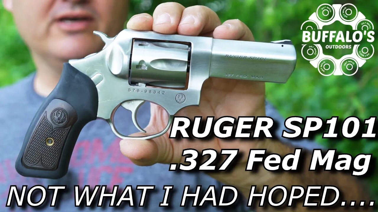 Ruger SP101 .327 Federal Magnum Problems