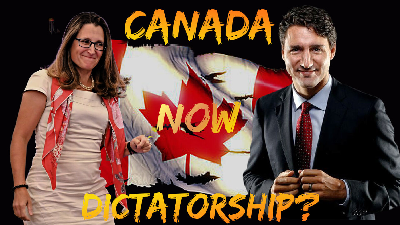 Canada Now Dictatorship?