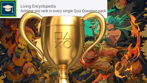 Sea of Stars - "Living Encyclopedia" Gold Trophy