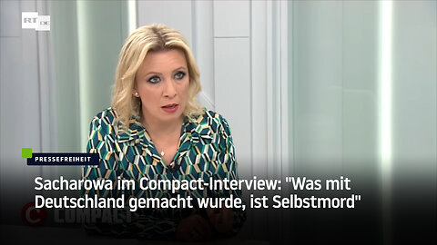 Sacharowa im Compact-Interview: "Was mit Deutschland gemacht wurde, ist Selbstmord"