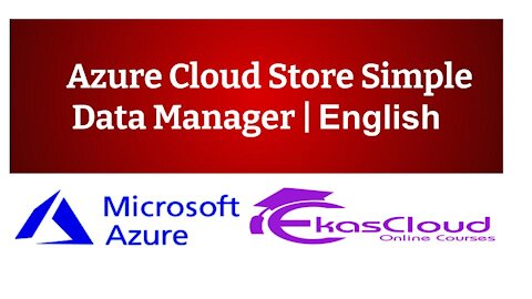 #Azure Cloud Store Simple Data Manager _ Ekascloud _ English