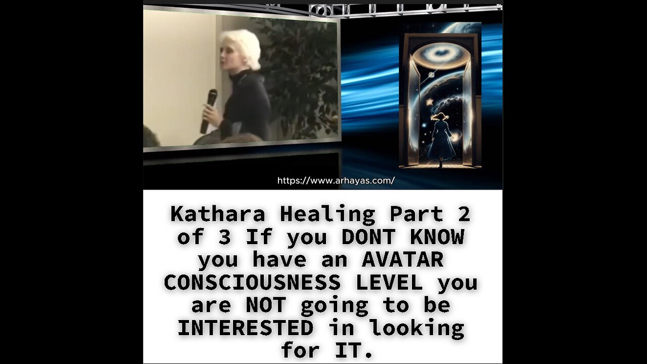 Kathara Healing Part 2 of 2 WE KNEW WHEN THINGS were HAPPENING IN OUR BODIES AND OUR DNA and also WH