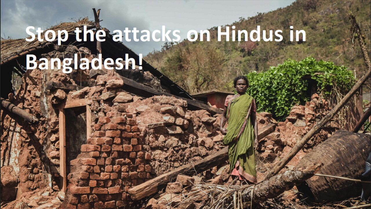 Stop The Persecution Of Hindus In Bangladesh