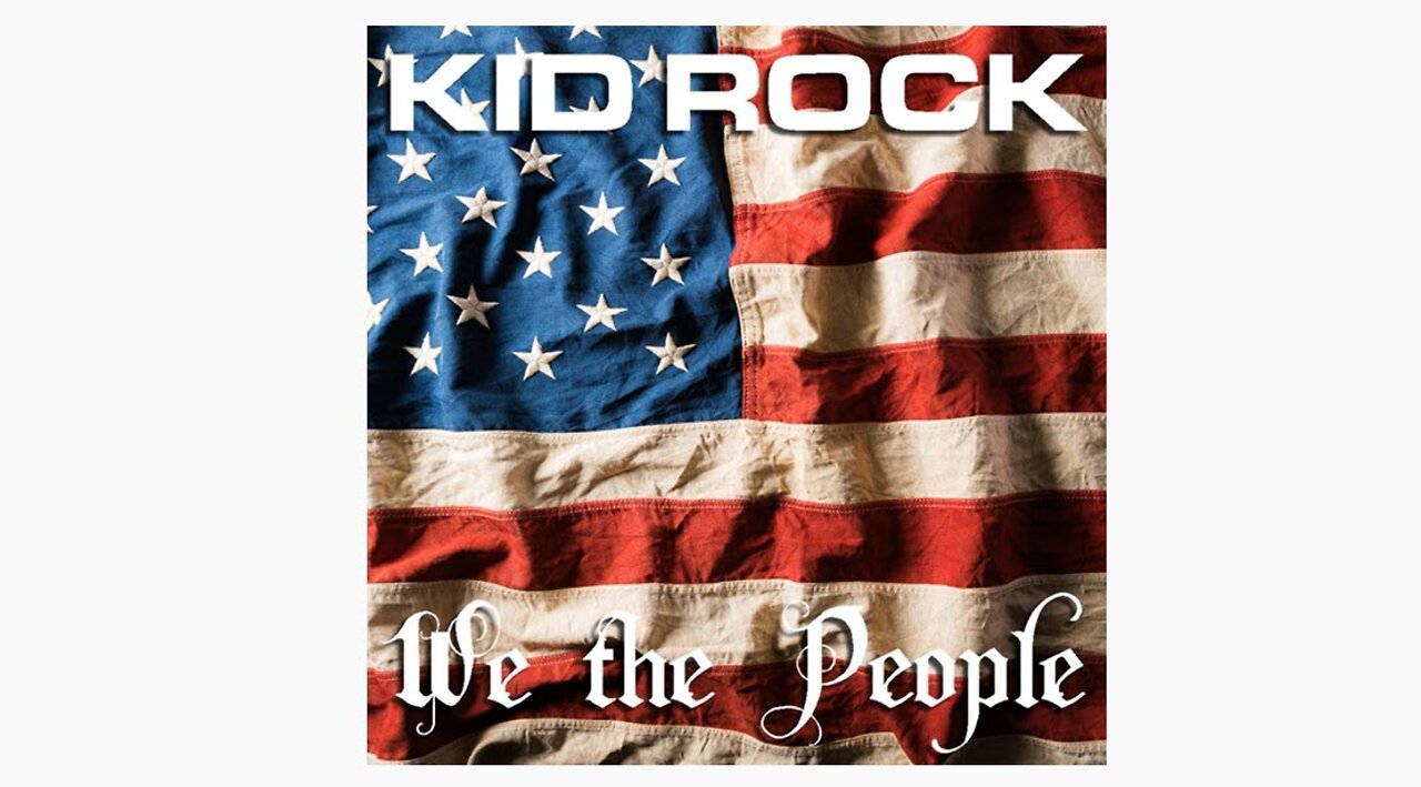 Kid Rock: "WE THE PEOPLE (Let´s go Brandon)"