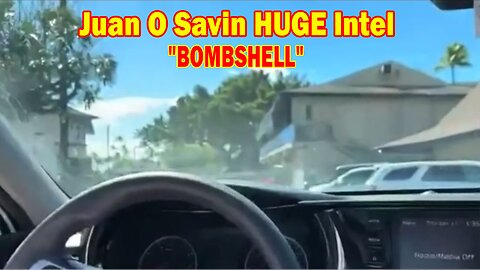 Juan O Savin HUGE Intel 01.14.24: "BOMBSHELL"