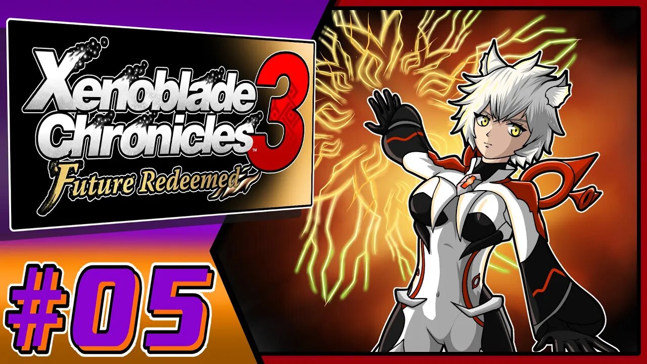 Alpha Na'el!!! Xenoblade Chronicles 3 Future Redeemed Part 5