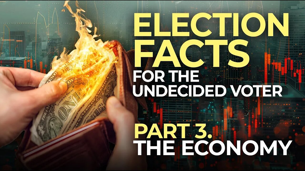 ELECTON FACTS: Which candidate will reverse inflation & turn the economy around