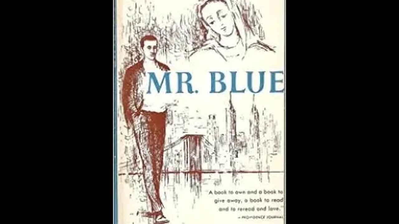 Mr. Blue by Myles Connolly -- Chapter 5, part 2