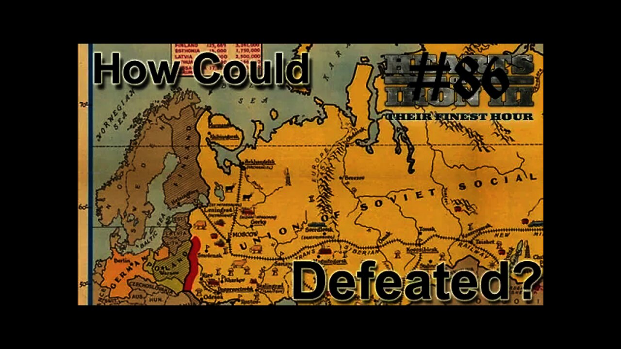 Hearts of Iron 3: Black ICE 9.1 - 86 (Germany) How Could USSR been Defeated?