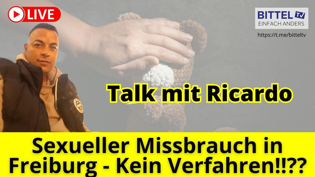 Talk mit Ricardo - Sexueller Missbrauch in Freiburg - Kein Verfahren!? - 20.08.2024