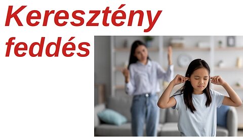 Keresztény feddés - 2023