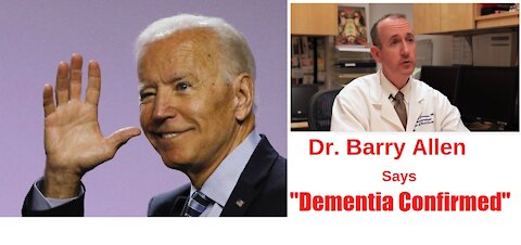 Biden's Progressive Dementia Examined
