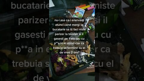 #incredere #shaorma #ocb #ardeiiute #parizer la #toaster #frate #neserios si #enervant #jmek #caras