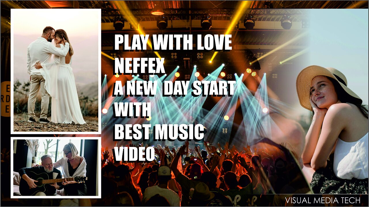 PLAY WITH LOVE NEFFEX A NEW DAY START...