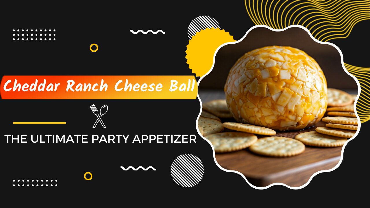 How to Make the Creamiest Cheddar Ranch Cheese Ball