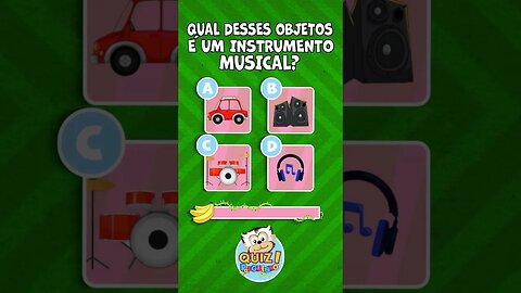 Quiz do Preguinho - #05 - Instrumentos Musicais