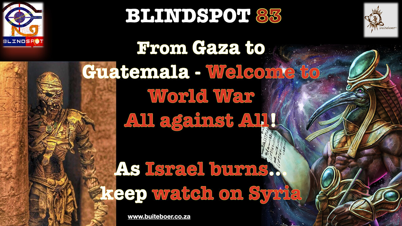 Blindspot 83 >>Gaza<< Welcome to World War All against All! a Syrian perspective