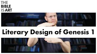 The Literary Design of Genesis 1