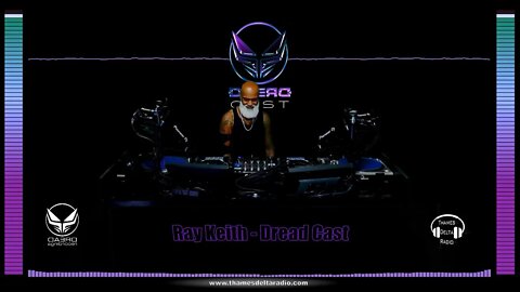 RAY KEITH DREAD CAST MIX - 20TH OCT (NO TALKING) - Thames Delta Radio