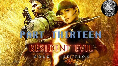 (PART 13) [Jill Valentine] Resident Evil 5 Gold Edition