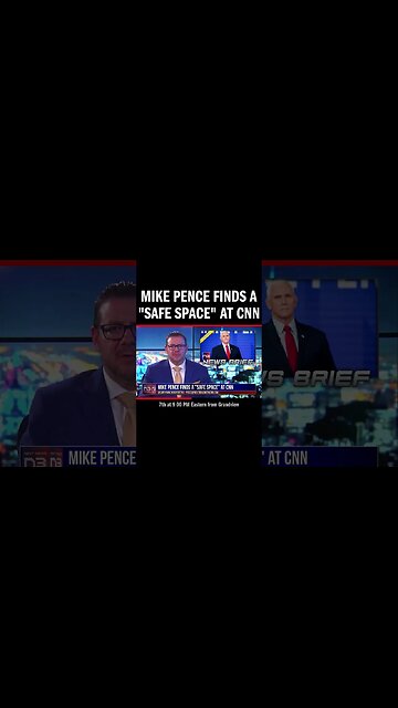 Mike Pence Finds a "Safe Space" at CNN