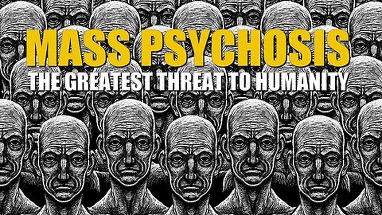 Mass Psychosis Fear A Virus Will Hunt You Down Anywhere in the World Unless You Take Covid Jabs