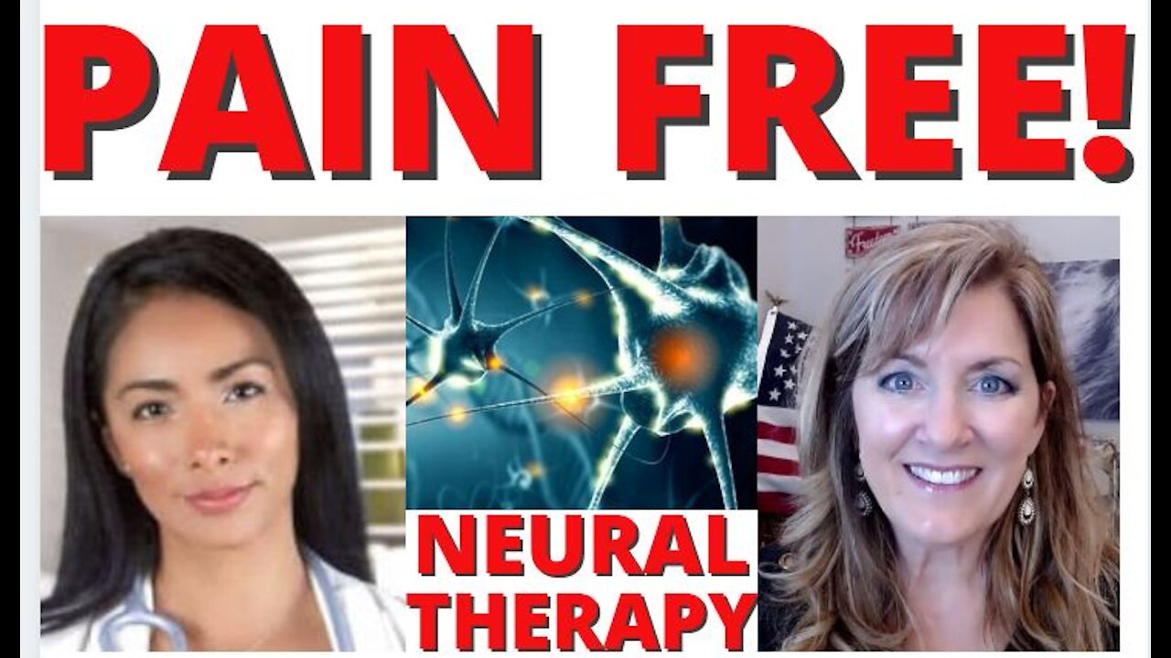 Pain Free! Neural Therapy Cure for Nerve Damage, Arthritis, Fibromyalgia etc 2-4-21