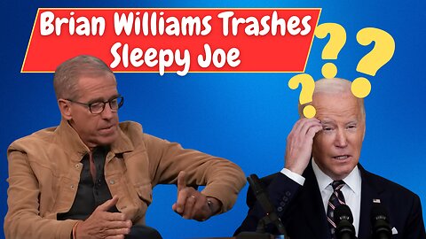 Brian Williams Trashes Sleepy Joe