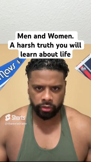 Men and Women. A harsh truth you will learn about life #shorts #success #motivation #mindset #goals