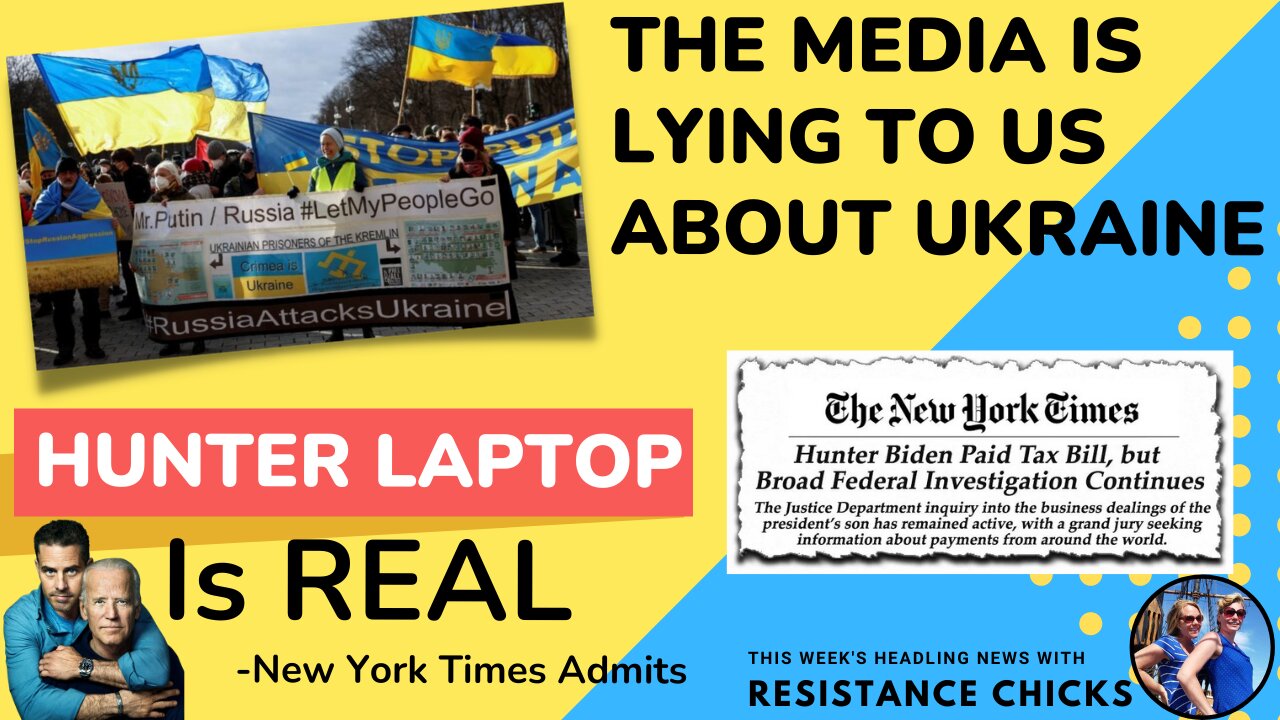 FULL SHOW: MSM is Lying to Us about Ukraine; NYT Admits Hunter Laptop is Real